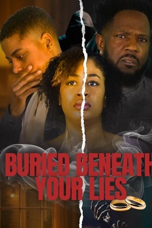 Buried Beneath Your Lies
