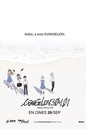 Evangelion: 3.0+1.01 Thrice Upon a Time