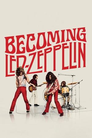 Led Zeppelin: Becoming Led Zeppelin