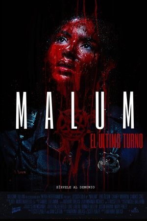 Malum: El último turno