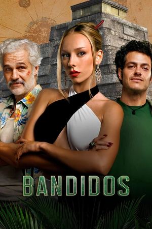 Bandidos temporada 1