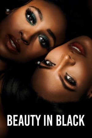 Beauty in Black temporada 1