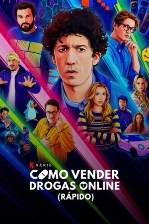 Cómo vender drogas online (a toda pastilla) temporada 4