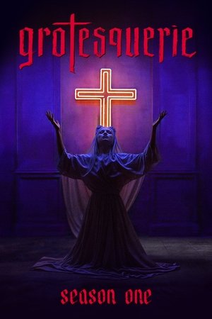 Grotesquerie temporada 1