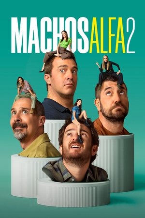 Machos alfa temporada 2
