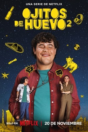 Ojitos de huevo temporada 2